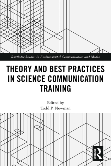 Theory and Best Practices in Science Communication Training, PDF eBook