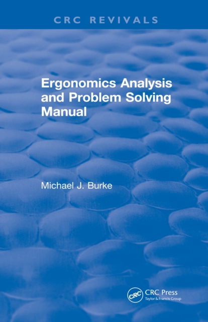 Ergonomics Analysis and Problem Solving Manual, PDF eBook
