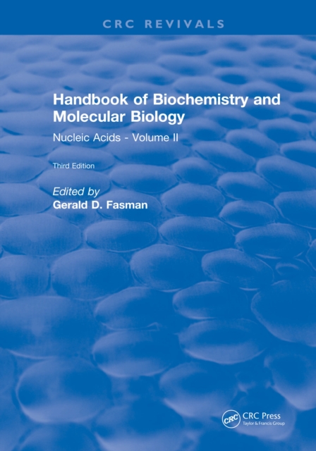Handbook of Biochemistry : Section B Nucleic Acids, Volume II, PDF eBook