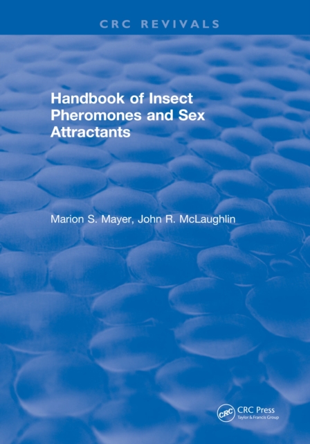 Handbook of Insect Pheromones and Sex Attractants, PDF eBook