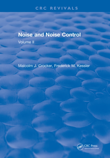 Noise and Noise Control : Volume 2, PDF eBook