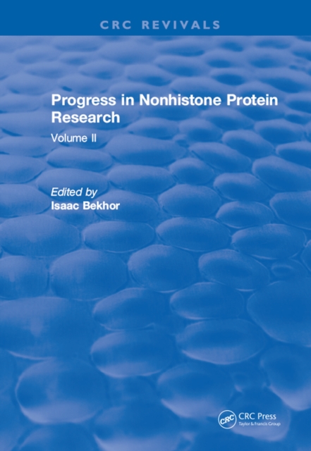 Progress in Nonhistone Protein Research : Volume II, PDF eBook