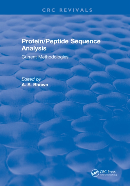 Protein/Peptide Sequence Analysis: Current Methodologies, PDF eBook