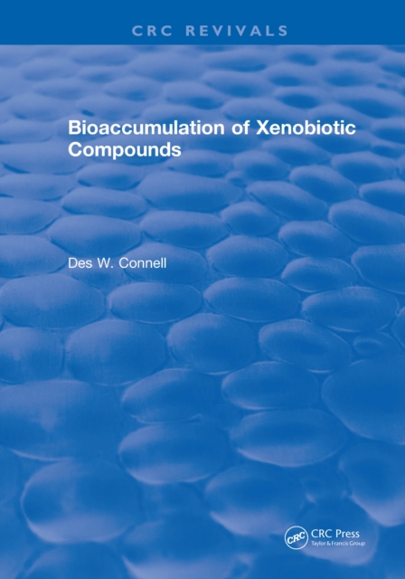 Bioaccumulation of Xenobiotic Compounds, EPUB eBook