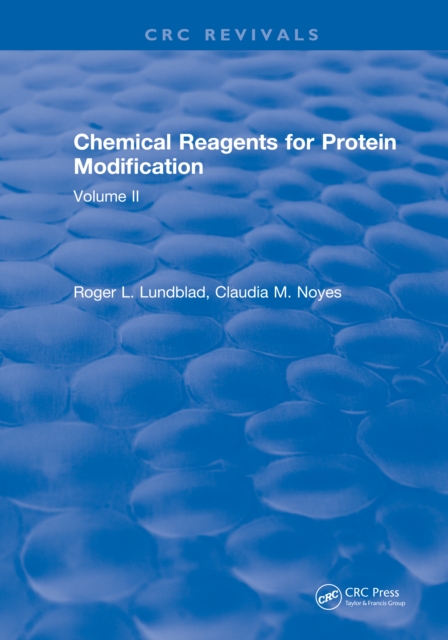 Chemical Reagents for Protein Modification : Volume II, EPUB eBook