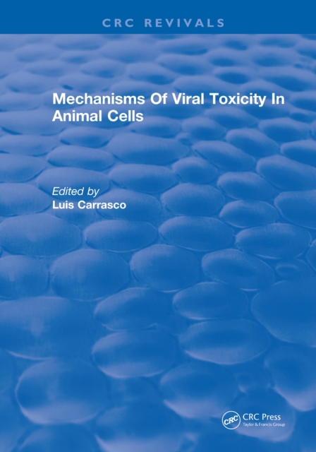 Mechanisms Of Viral Toxicity In Animal Cells, EPUB eBook