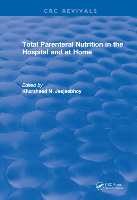 Total Parenteral Nutrition in the Hospital and at Home, EPUB eBook