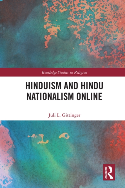 Hinduism and Hindu Nationalism Online, PDF eBook