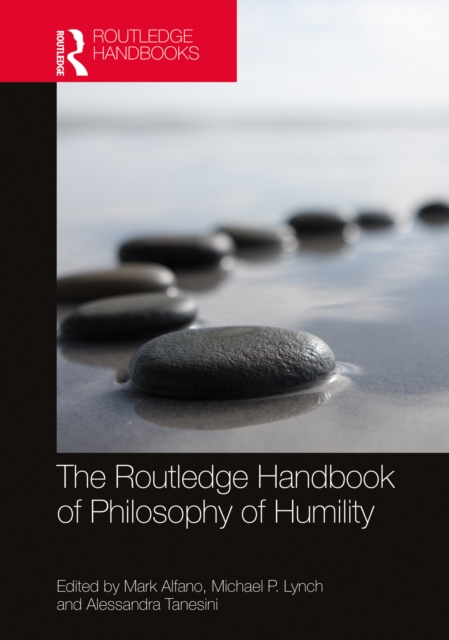The Routledge Handbook of Philosophy of Humility, EPUB eBook