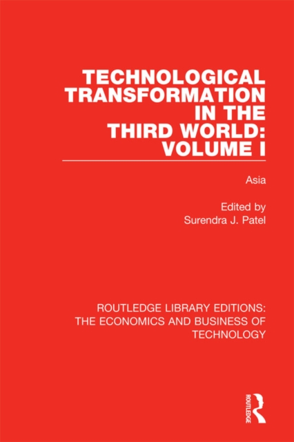 Technological Transformation in the Third World: Volume 1 : Asia, EPUB eBook