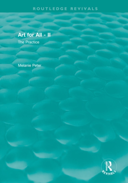 Art for All - II : The Practice, EPUB eBook