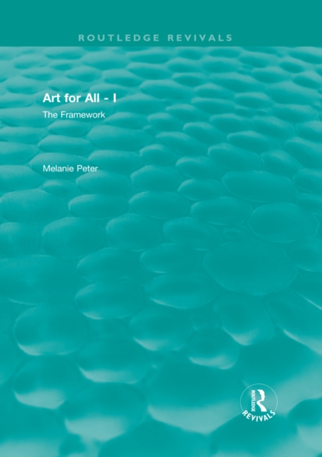 Art for All - I : The Framework, EPUB eBook