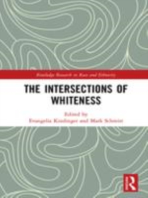 The Intersections of Whiteness, Hardback Book