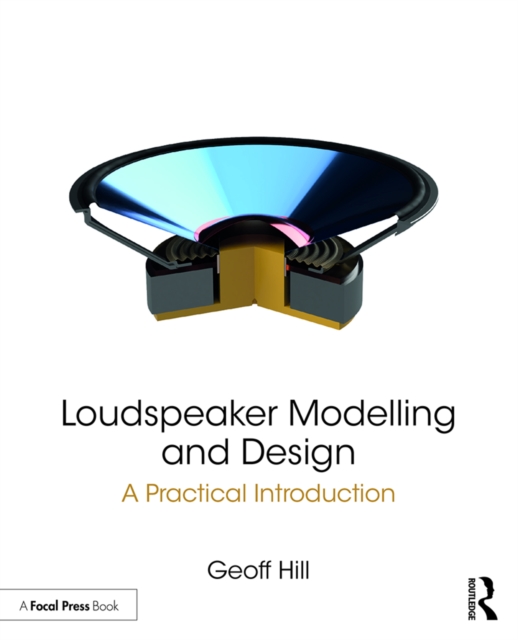 Loudspeaker Modelling and Design : A Practical Introduction, EPUB eBook