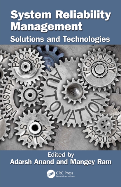 System Reliability Management : Solutions and Technologies, EPUB eBook