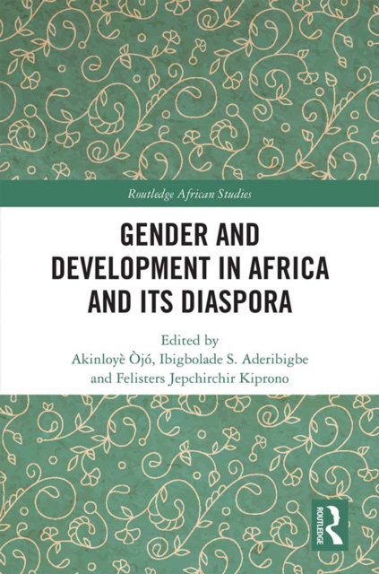Gender and Development in Africa and Its Diaspora, PDF eBook