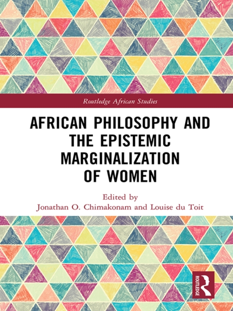 African Philosophy and the Epistemic Marginalization of Women, EPUB eBook