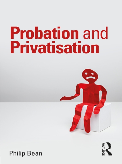 Probation and Privatisation, PDF eBook