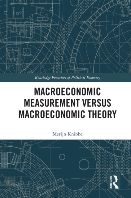 Macroeconomic Measurement Versus Macroeconomic Theory, EPUB eBook