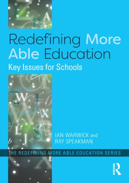 Redefining More Able Education : Key Issues for Schools, EPUB eBook