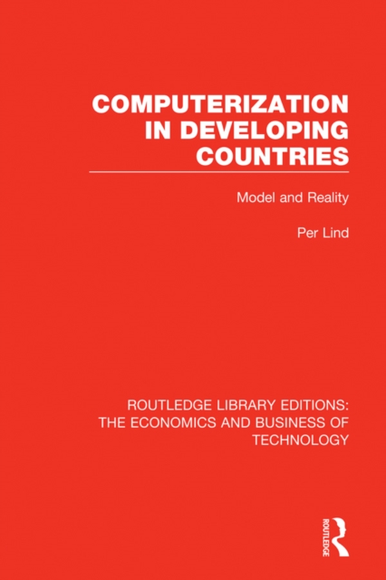 Computerization in Developing Countries : Model and Reality, EPUB eBook
