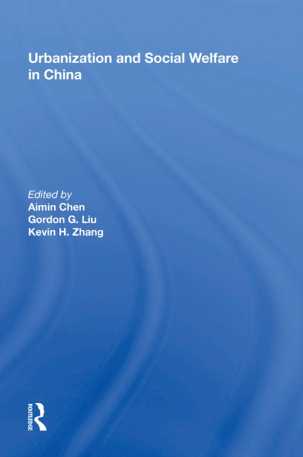 Urbanization and Social Welfare in China, EPUB eBook