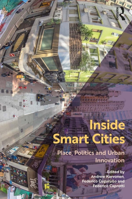 Inside Smart Cities : Place, Politics and Urban Innovation, EPUB eBook