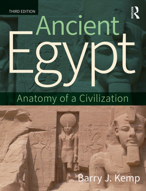 Ancient Egypt : Anatomy of a Civilization, EPUB eBook