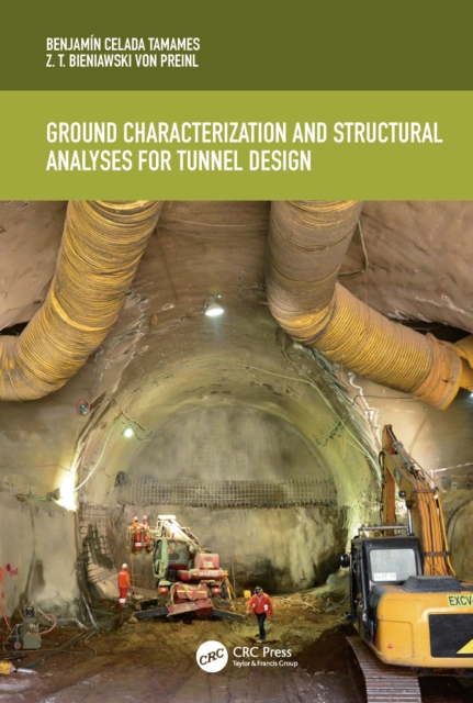 Ground Characterization and Structural Analyses for Tunnel Design, PDF eBook