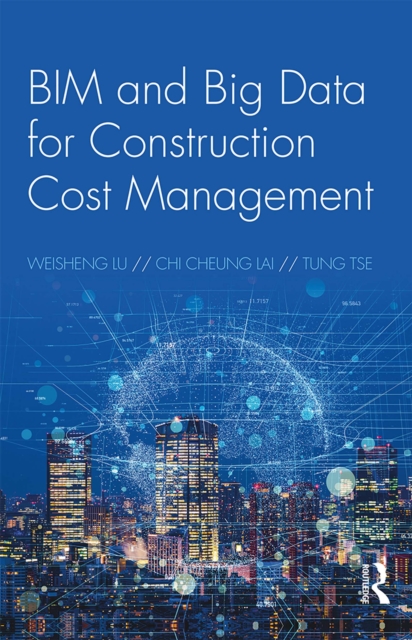 BIM and Big Data for Construction Cost Management, EPUB eBook