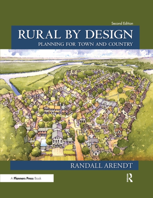 Rural by Design : Planning for Town and Country, EPUB eBook