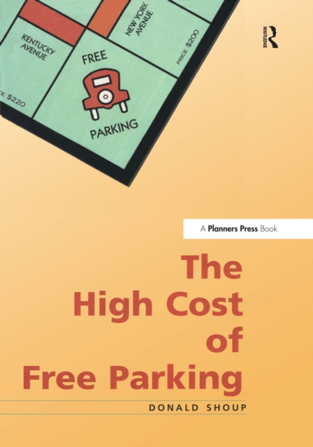 High Cost of Free Parking, EPUB eBook