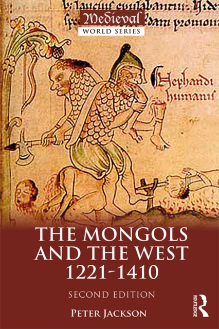 The Mongols and the West : 1221-1410, EPUB eBook