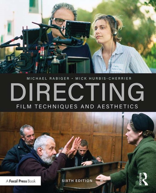 Directing : Film Techniques and Aesthetics, PDF eBook