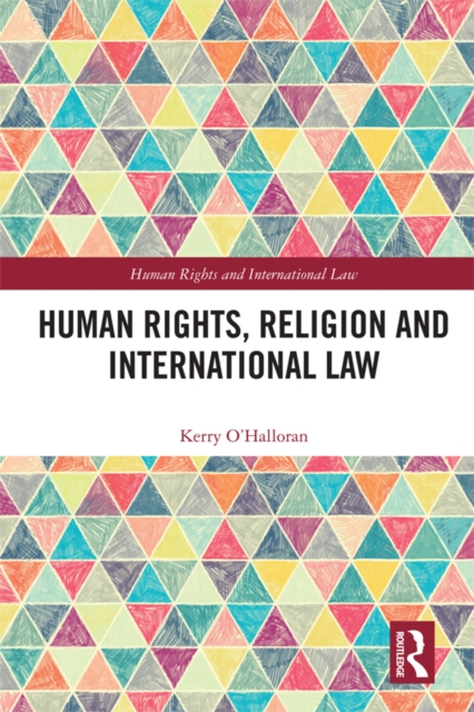 Human Rights, Religion and International Law, PDF eBook