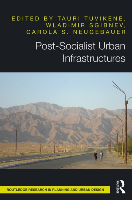 Post-Socialist Urban Infrastructures (OPEN ACCESS), EPUB eBook