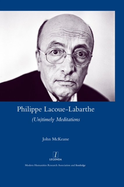 Philippe Lacoue-Labarthe : (Un)Timely Meditations, PDF eBook