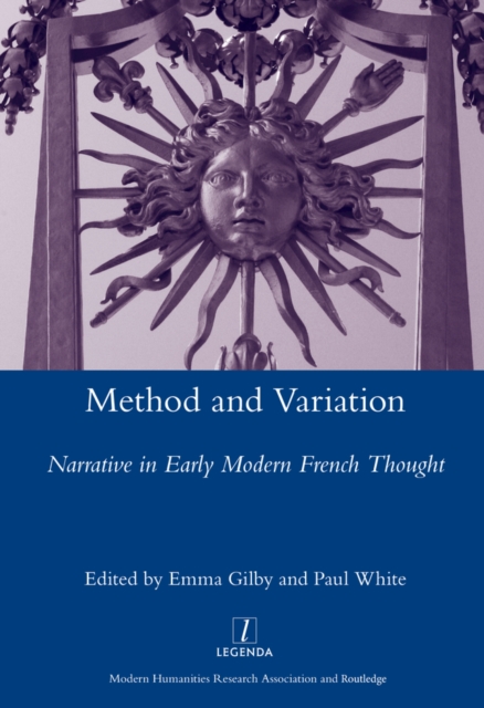 Method and Variation : Narrative in Early Modern French Thought, EPUB eBook