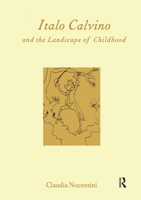 Calvino and the Landscape of Childhood, EPUB eBook