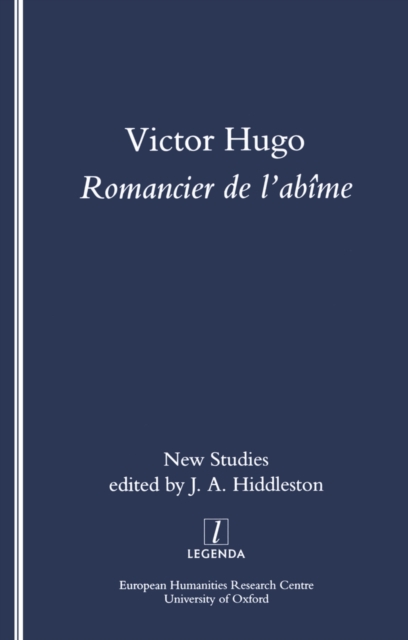Victor Hugo, Romancier de l'Abime : New Studies on Hugo's Novels, PDF eBook
