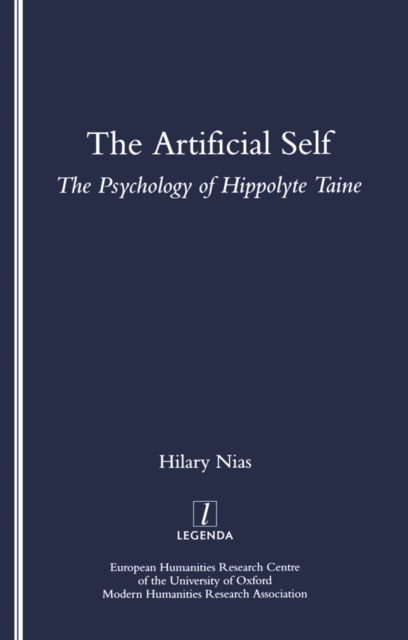The Artificial Self : The Psychology of Hippolyte Taine, EPUB eBook