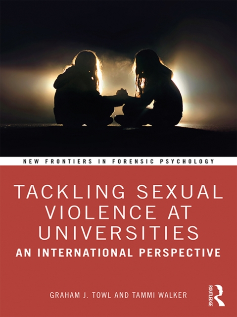 Tackling Sexual Violence at Universities : An International Perspective, EPUB eBook