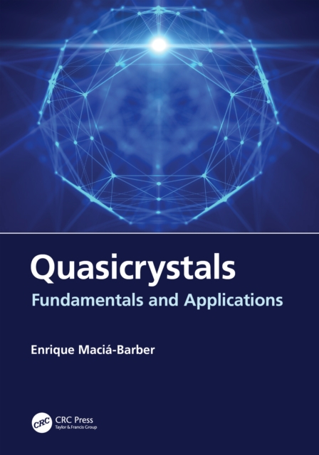Quasicrystals : Fundamentals and Applications, EPUB eBook