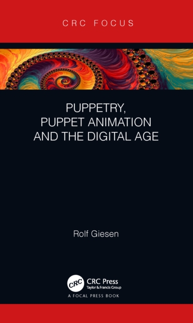Puppetry, Puppet Animation and the Digital Age, EPUB eBook