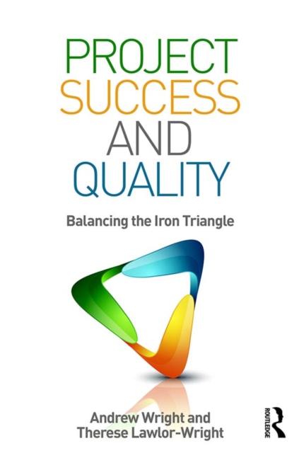 Project Success and Quality : Balancing the Iron Triangle, PDF eBook