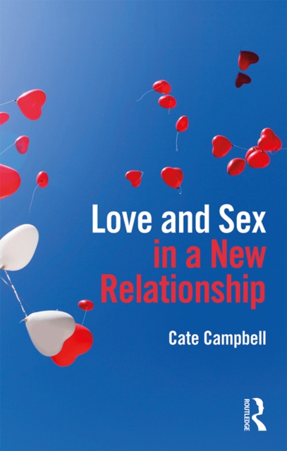 Love and Sex in a New Relationship, EPUB eBook