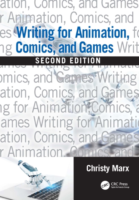 Writing for Animation, Comics, and Games, EPUB eBook