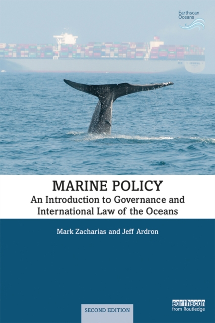 Marine Policy : An Introduction to Governance and International Law of the Oceans, EPUB eBook