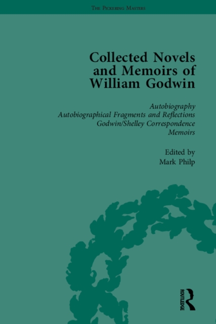 The Collected Novels and Memoirs of William Godwin Vol 1, PDF eBook