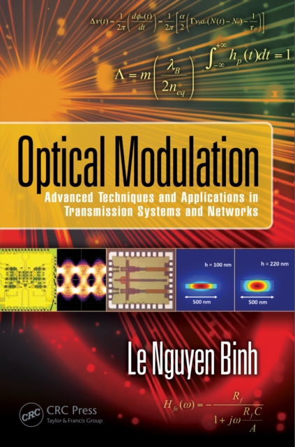 Optical Modulation : Advanced Techniques and Applications in Transmission Systems and Networks, EPUB eBook